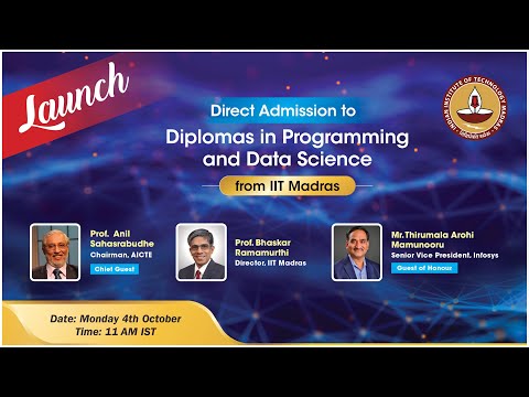 LIVE _ Launch of Direct Admission to Diplomas in Programming and Data Science from IIT Madras