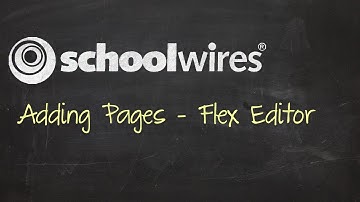Schoolwires: Adding a Flex Editor Page