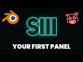 Blender Serpens 3 - Intro 4 - Your First Panel