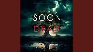 Chapter 48 - Soon Dead (A Gemma Forge Fbi Suspense Thriller—Book Two)