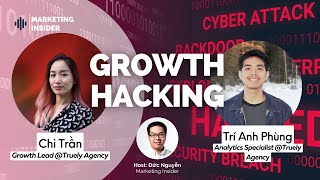 Full GROWTH HACKING: Vai trò của DỮ LIỆU & Các vị trí trong Growth Team Guide