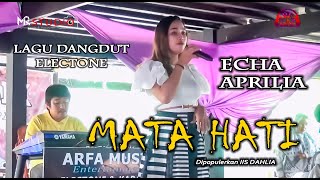 MATA HATI - Echa Aprilia Lagu Dangdut Electone Live Arfa Musik