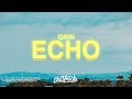 Qinn – Echo (Lyrics)