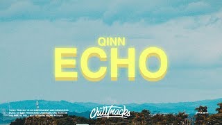 Qinn – Echo (Lyrics) chords