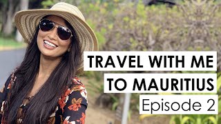 Travel With Me To Mauritius Episode 2