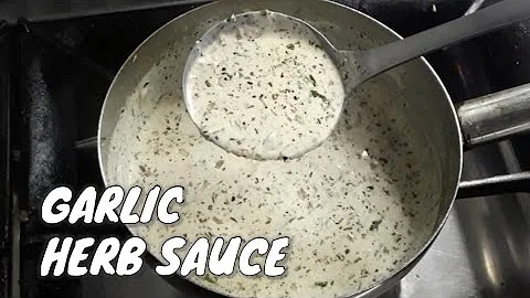 Garlic Herb Sauce / Sauces Recipe / Lutong bale
