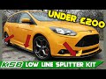 KSB Splitter Kit Install | CHEAP & EASY DIY Low-Line Body Kit! | MK3 Focus ST Estate