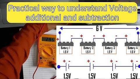 Practical of Voltage source addition and subtraction of voltage