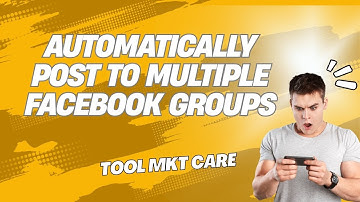Automatically Post To Multiple Facebook Groups | MKT Care