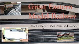 Great Eastern Model Railway Layout construction update 2