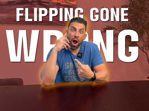 We Thought Flipping Would Be Easy… We Were Wrong