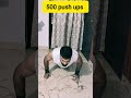 #500 push ups challenge 💪💪
