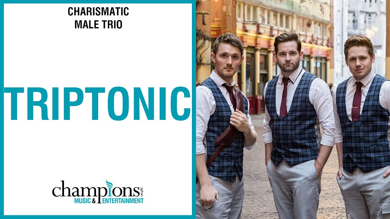 Triptonic | Charismatic Male Trio | Showreel 2024