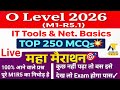 O Level M1-R5.1 || IT Tools &amp; Net. Basics || TOP 250 MCQs 💥 || पास होने के लिए काफी है || Jan 2026