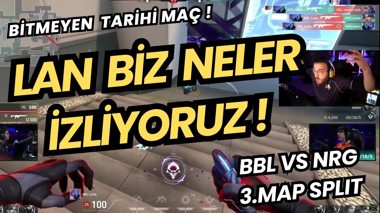 FERİT GÖZÜNDEN BBL VS NRG FİNAL HARİTASI | BÖYLE BİR MAÇ YOK KALP DAYANMAZ ! VALORANT MASTERS 2026