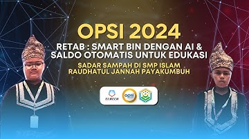 #24132 [Medali EMAS OPSI 2024] Retab Smart Bin AI untuk Edukasi Sadar Sampah di SMP Raudhatul Jannah