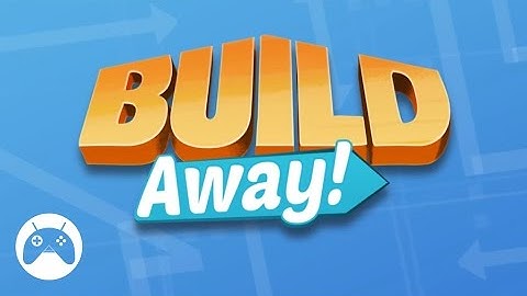 Build Away Android Gameplay