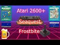 Atari 2600+ - Casual Gameplay - Seaquest Frostbite