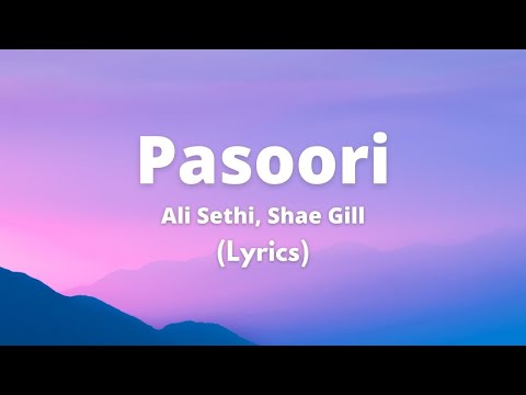 Pasoori | Ali Sethi, Shae Gill | Coke Studio | Lyrics