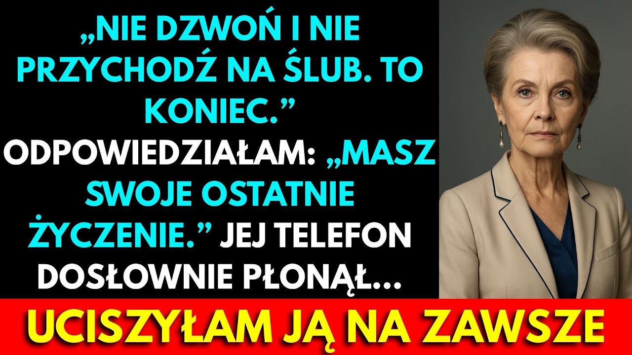 Moja Córka Napisała: „Nie Dzwoń I Nie Przyjdź Na Ślub. Koniec.” Odpisałam: „Spełniłam Jej Życzenie.”