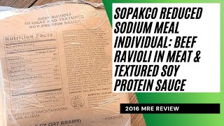 Sopakco Reduced Sodium Meal Individual: Beef Ravioli in Meat and Textured Soy Protein Sauce Review