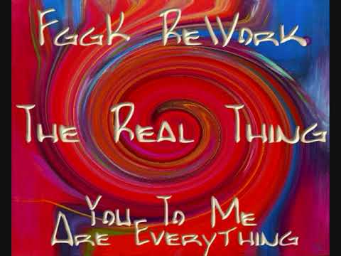 The Real Thing - You To Me Are Everything (FggK ReWork)