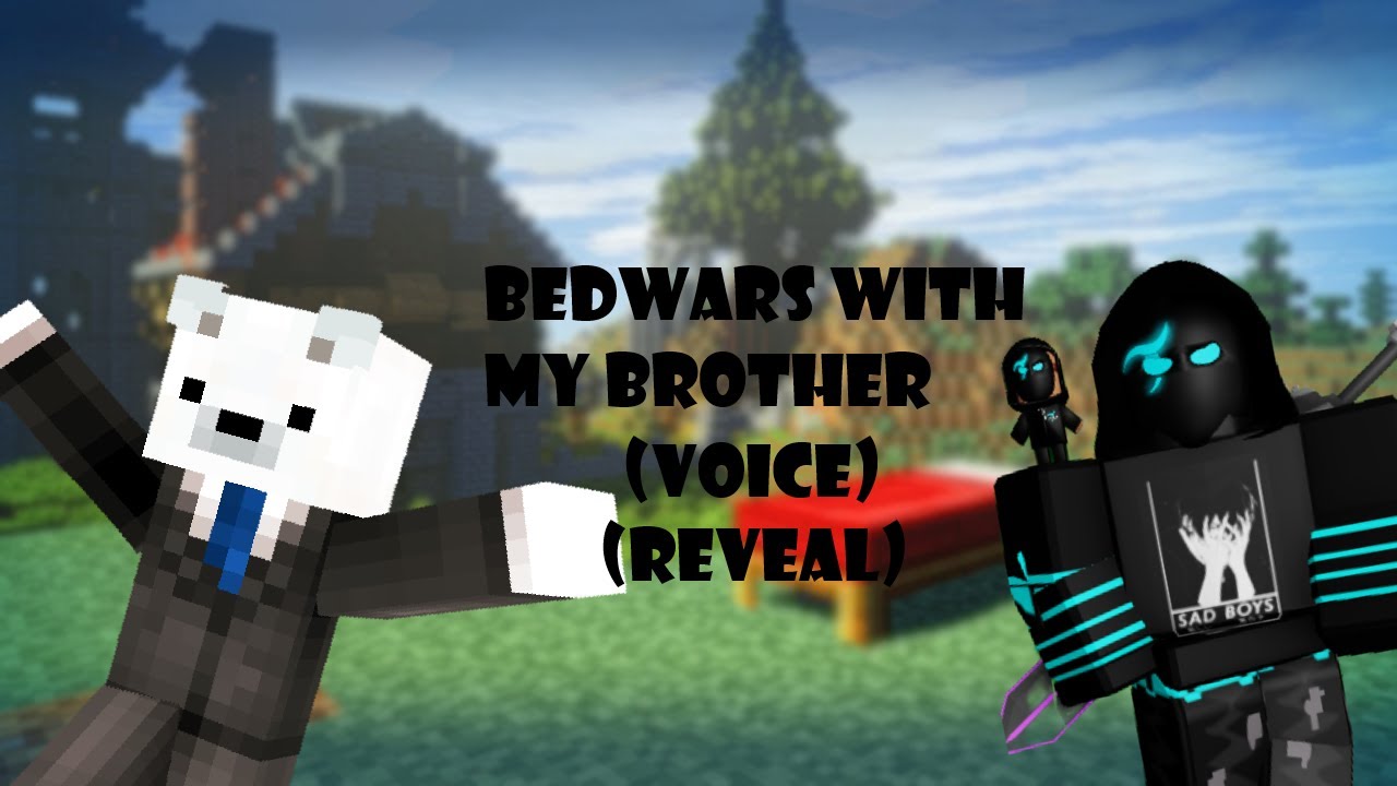 Minecraft But i'm playing bed wars with my Brother (Voice Reveal) - YouTube