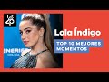 TOP10 MEJORES MOMENTOS de LOLA ÍNDIGO en LOS40