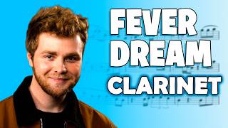 FEVER DREAM (Alex Warren) - CLARINET SHEET MUSIC | ASM