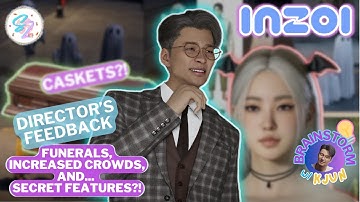 Reageert de regisseur op begrafenissen, groepsdansen en GEHEIME evenementen?! | inZOI Brainstorm ...
