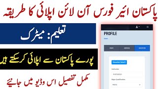 🇵🇰 Pakistan Airforce Jobs 2025 – Online Apply Ka Asan Tarika | PAF Registration Full Guide 🇵🇰 Pakistan Airforce Jobs 2025 – Online Apply Ka Asan Tarika | PAF Registration Full Guide