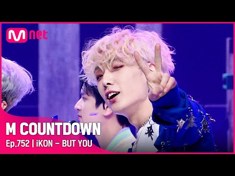 [iKON - BUT YOU] #엠카운트다운 EP.752 | Mnet 220512 방송
