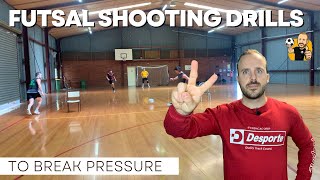 FUTSAL SHOOTING DRILLS TO BREAK PRESSURE // 3-1 FUTSAL SYSTEM