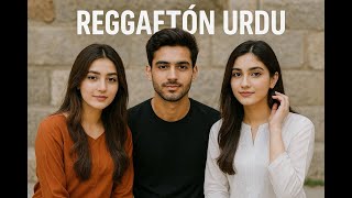 Dj Jhalid Vargas Ft Ahmad Malik x Aisha Bibi Khan - Reggaeton Urdu Go (VIDEO OFICIAL)