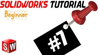 SolidWorks 2014 Tutorial 7: Slots and Circles types and using
