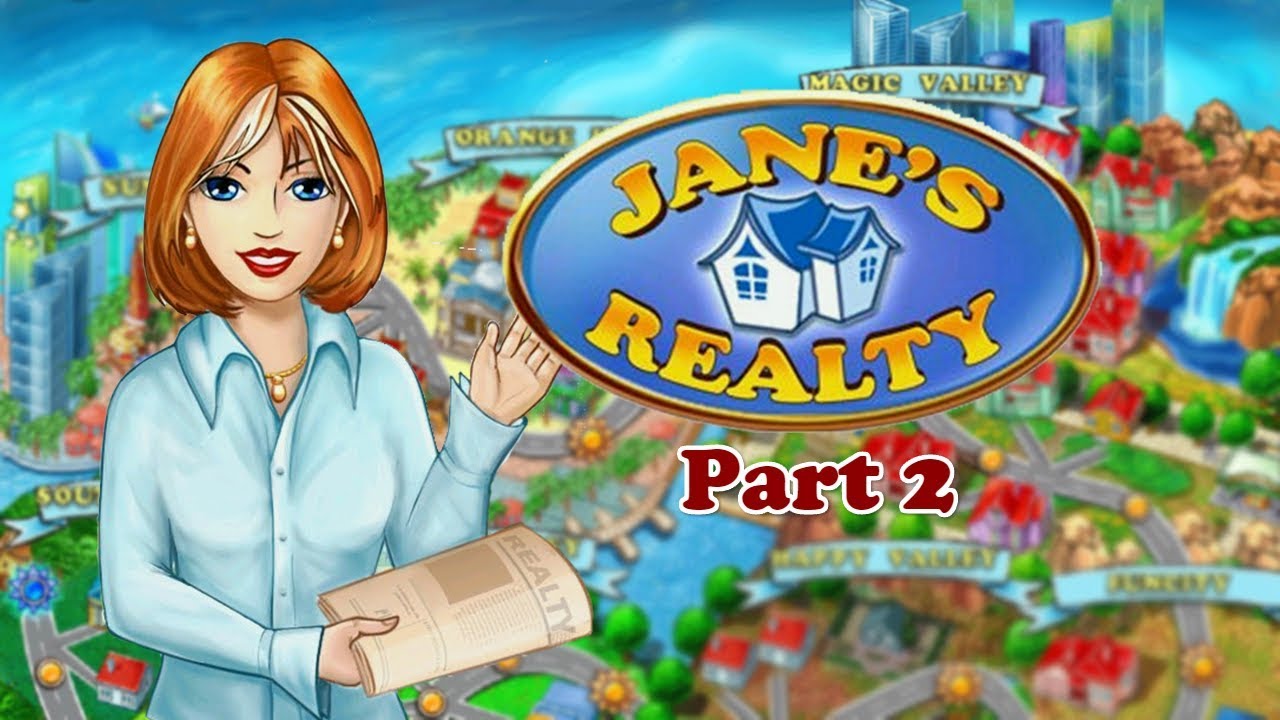 Jane's Realty Gameplay Part 2 (Map 31 to 33) Green Valley YouTube