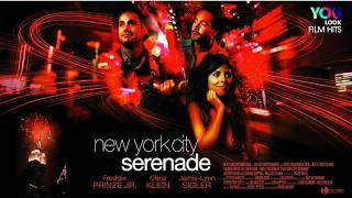 New York City Serenade 2007 Drama Full Movie Freddie Prinze Jr Chris Klein