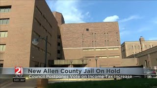 Future of the new Allen County Jail on hold