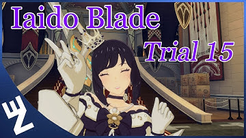 Blue Protocol: Star Resonance (BPSR) Trial Patch 15 (15sec) Iaido Blade/Storm Blade -- Stella