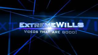 ExtremeWills Intro