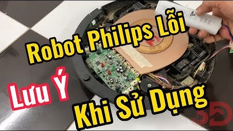 Sửa Robot Hút Bụi Philips Chạy Tròn Tại Lab 3D House