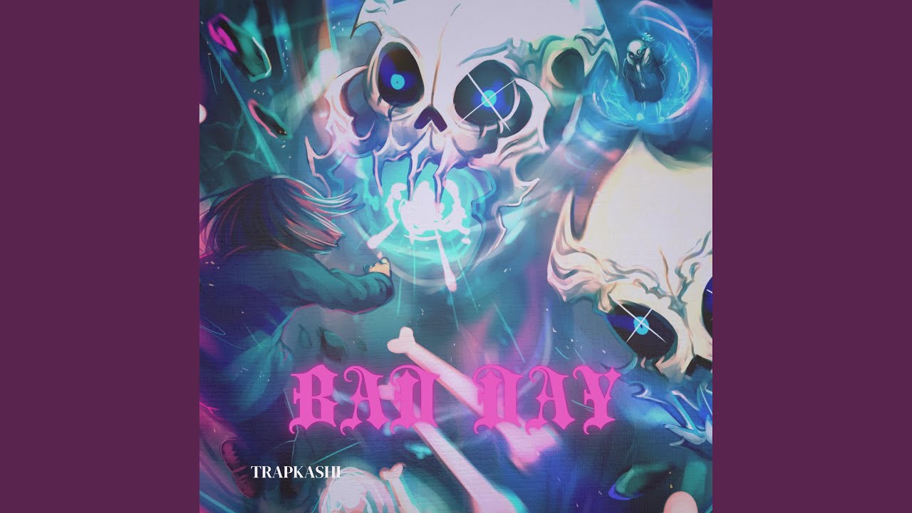Watch BAD DAY on YouTube Watch BAD DAY on YouTube