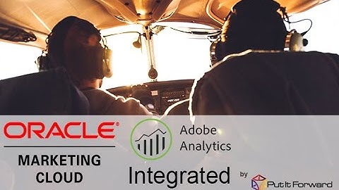Adobe Analytics and Oracle Eloqua