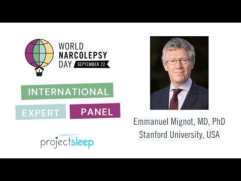 Dr. Emmanuel Mignot on World Narcolepsy Day 2020