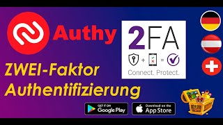 Authy. 2FA. Die beste Alternative zu Google Authenticator. Deutsch. Anleitung. Registrierung.
