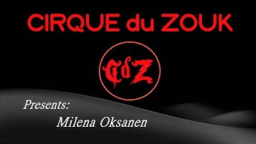 Cirque du Zouk feat. Milena Oksanen Canada Zouk Congress