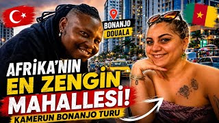 Afrika’nın En Zengin Mahallesi! | Kamerun Bonanjo Turu 🇨🇲🇹🇷