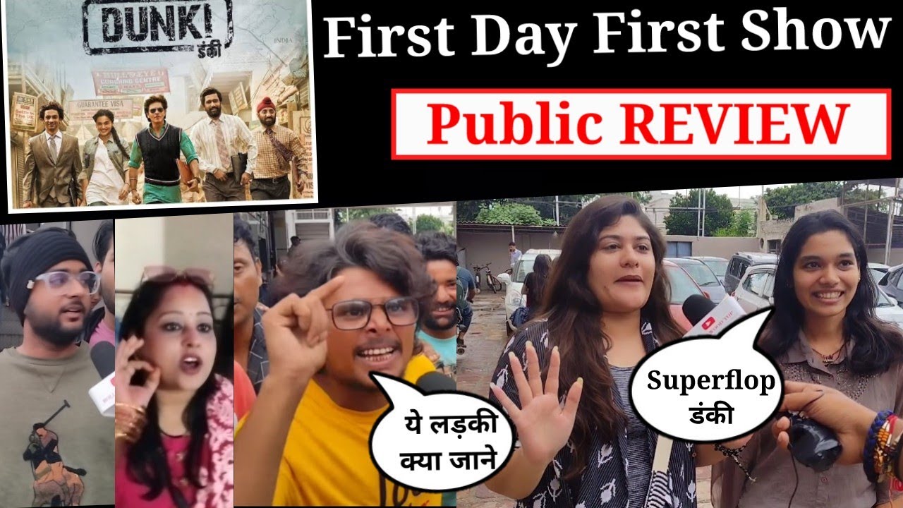 Dunki Movie public review | First Day First show Dunki Public Review ...