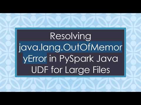 Resolving java.lang.OutOfMemoryError in PySpark Java UDF for Large Files