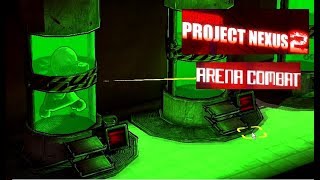 REVELATIONS! Madness: Project Nexus 2 - Arena - Beta